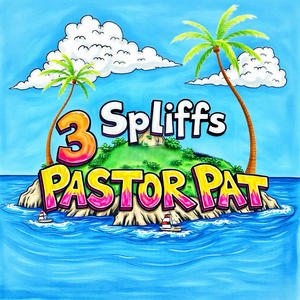 Pastor Pat (Explicit)