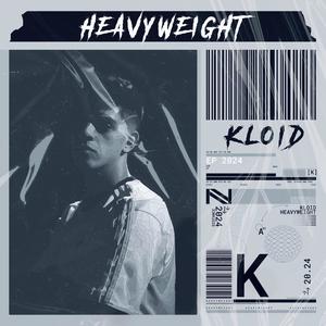 HEAVYWEIGHT (Explicit)