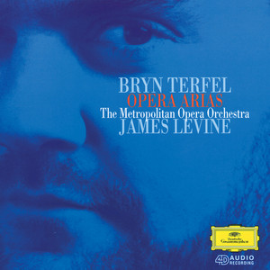 Bryn Terfel - Opera Arias