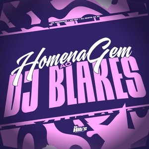 Homenagem ao DJ Blakes (Explicit)