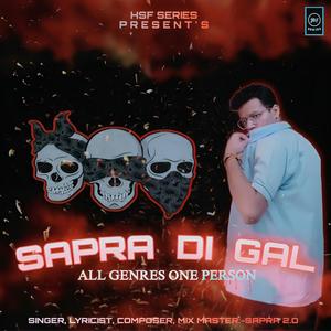 Sapra Di Gal (Expensive Version)