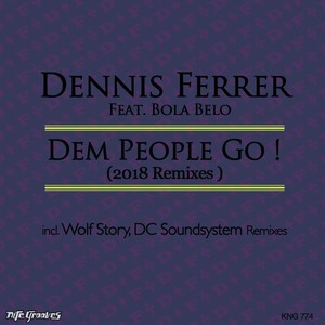 Dem People Go (DF’s Get Out Mix)