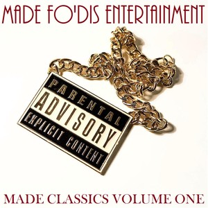 Made Classics, Vol. One (Explicit)