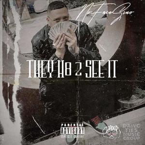 THEY H8 2 SEE IT (Explicit)