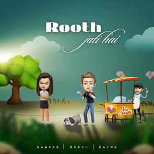 Rooth Jati Hai (feat. Sourabh Dayma)