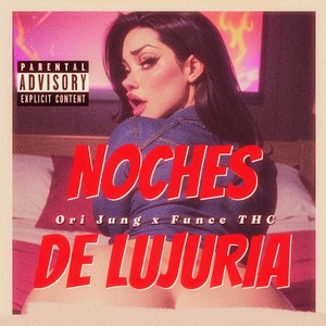 Noches de Lujuria (Explicit)