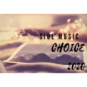 Siul Music Choice 2020 (Explicit)