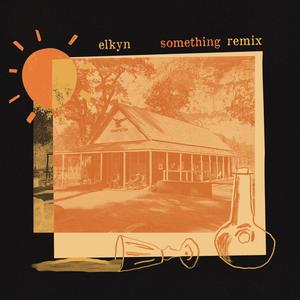 Something (feat. Ian Zander) (Ian Zander Remix)