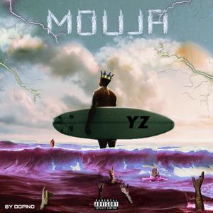 MOUJA (Explicit)