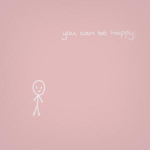 you can be happy (feat. wetgropes)