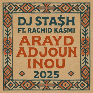 Arayd Adjoun Inou 2025 (Explicit)
