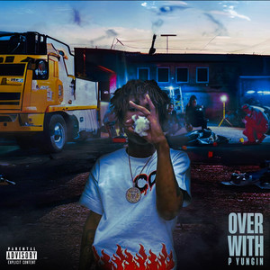 Over With (Explicit)