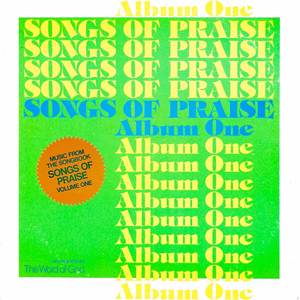 Songs Of Praise: Album One