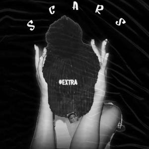 Scars (Explicit)