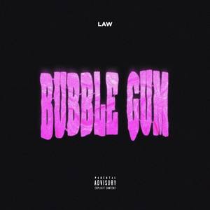 Bubble Gum (Explicit)