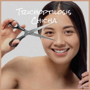 Trichoptilosis Chicha