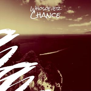 Whosoever Chance