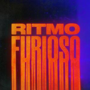 Ritmo Furioso (Explicit)