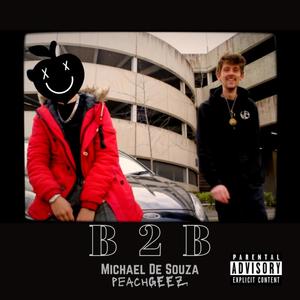 B2B(feat. peachGEEZ)