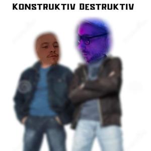 Konstruktiv Destruktiv (feat. TekNic)