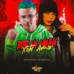 BOTA NA MINHA XOTA AMOR (Explicit)