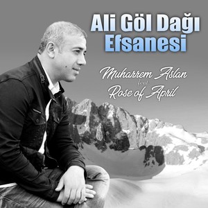 Ali Göl Dağı Efsanesi