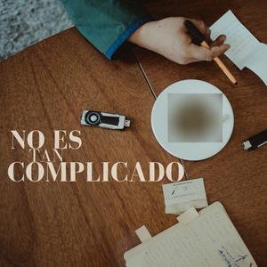 No es tan Complicado