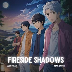 Fireside Shadows (feat. Barica)