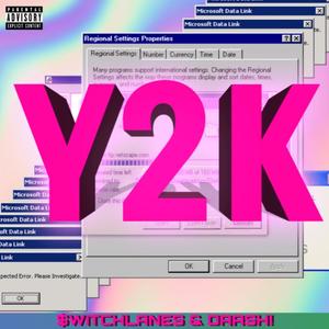 Y2K (Explicit)