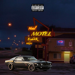 Hotel Motel (Explicit)