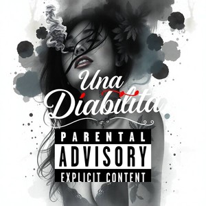 Una Diablita (Explicit)
