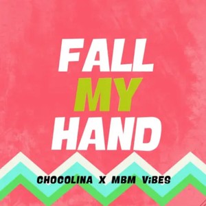 Fall My Hand (2024 Remastered Version)