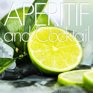 Aperitif and Cocktail