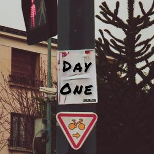 DAY ONE (Explicit)