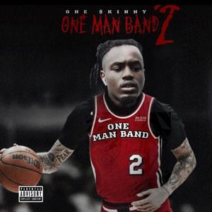 ONE MAN BAND 2 (Explicit)