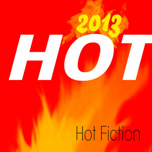 Hot Fiction - I Cry