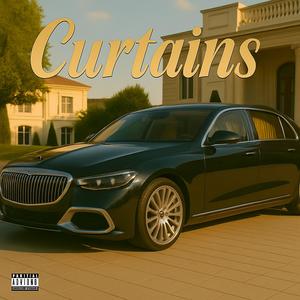 Curtains (Explicit)