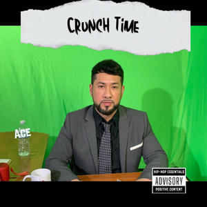 Crunch Time (Explicit)