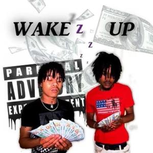 Wake Up (Explicit)