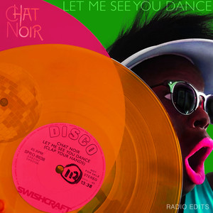 Let Me See You Dance(Clap Your Hands) (Boogieknights Re-Think Radio Edit)