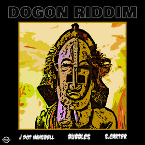 Dogon Riddim (Explicit)