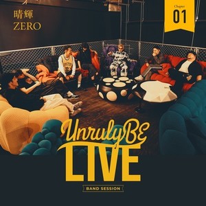 KAGAMI (feat. ZERO) (Unruly BE LIVE Ver.)