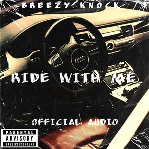 Ride With Me (Explicit)