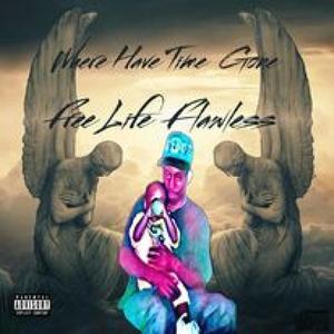 Where Have Time Gone (Explicit)