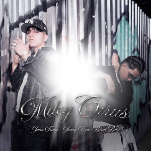 Miley Cyrus (Explicit)