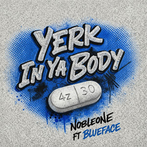 Yerk In Ya Body (Explicit)