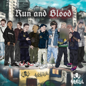 Run and Blood (Explicit)