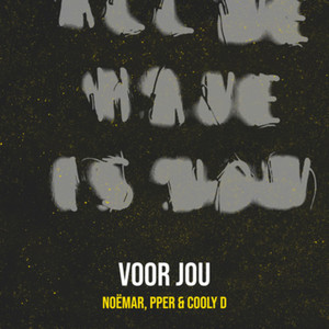 Voor Jou (Explicit)