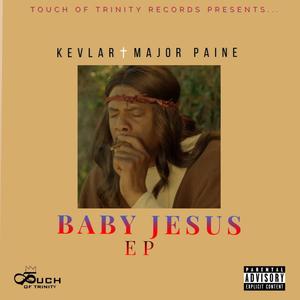 Baby Jesus (Explicit)