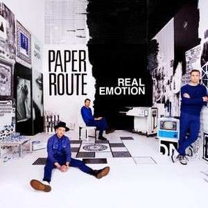 Paper Route - Real Emotion